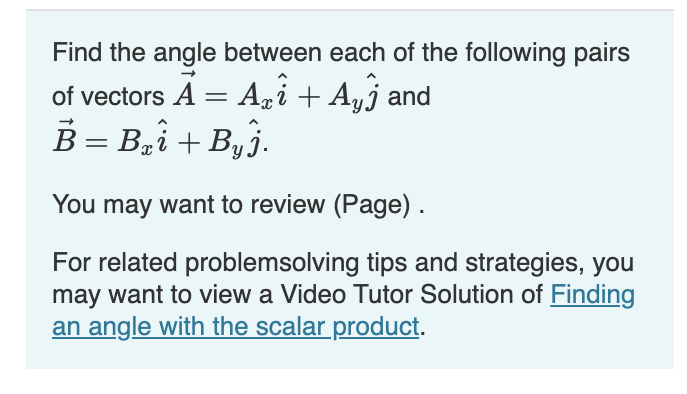 Solved Find The Angle Between Each Of The Following Pairs Of | Chegg.com