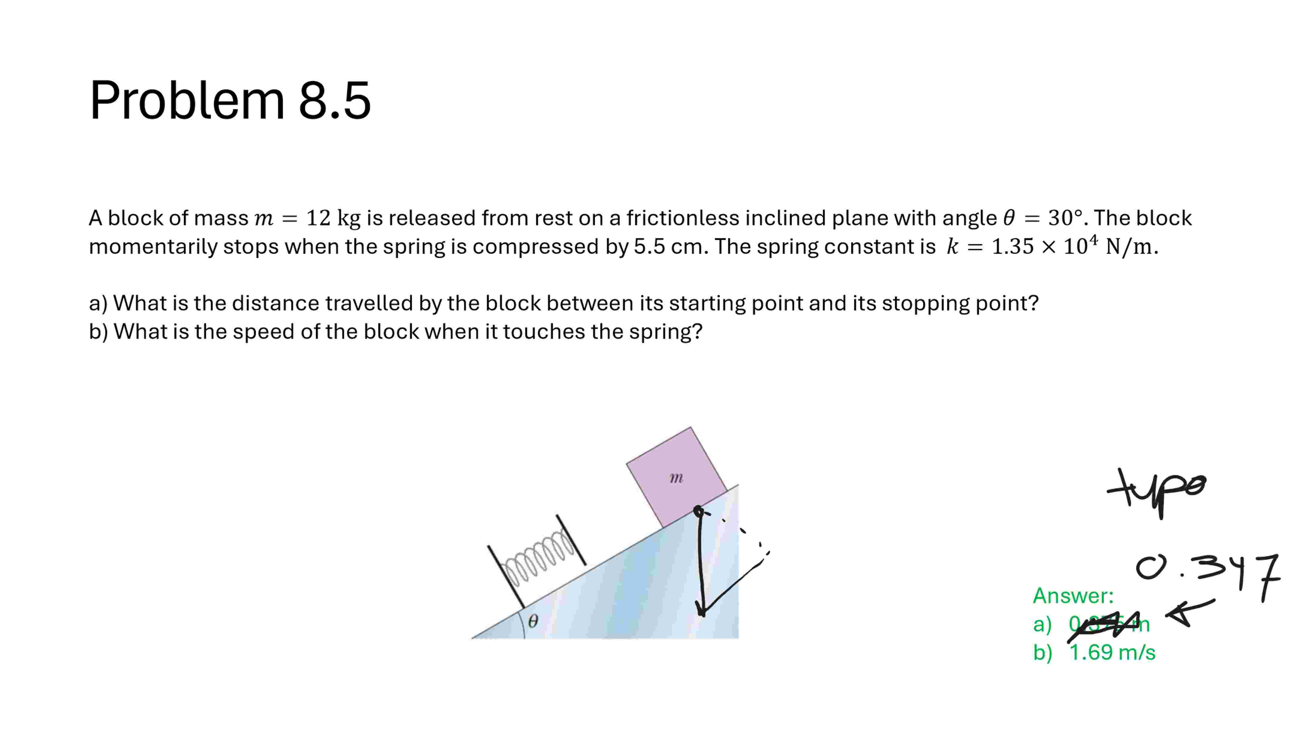 Solved by an EXPERT Problem 8.5A block of ﻿mass m=12kg is ﻿released ...