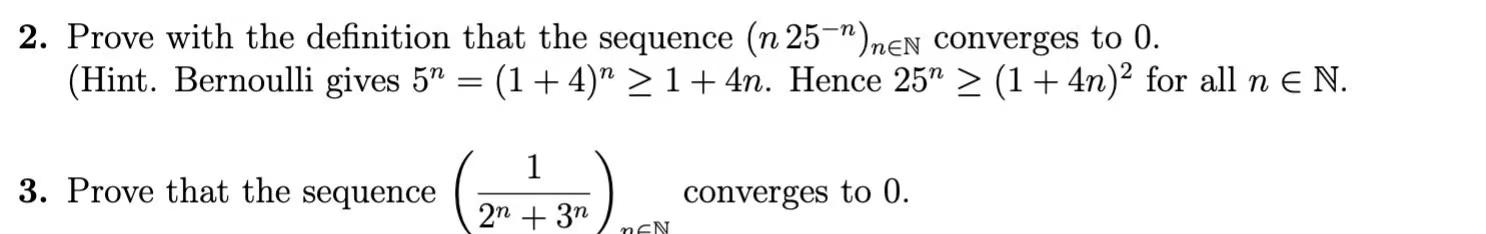 Solved 2. Prove with the definition that the sequence (n | Chegg.com