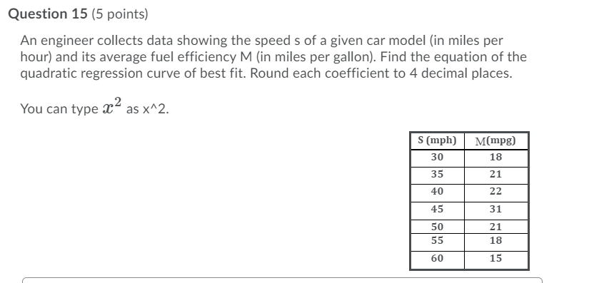 Solved Question 15 (5 points) An engineer collects data | Chegg.com