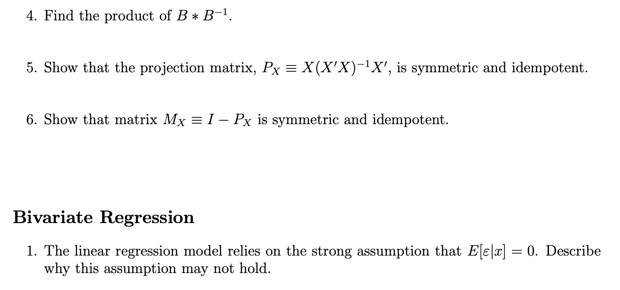 Solved 4. Find the product of B* B1. 5. Show that the