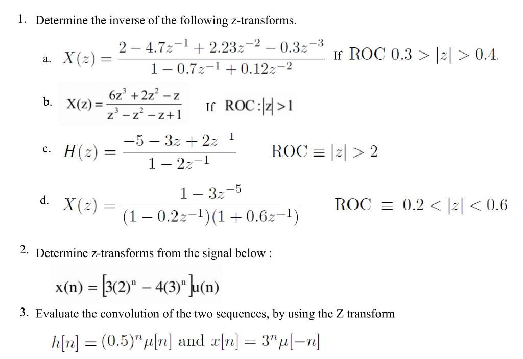 Solved 1 Determine The Inverse Of The Following 4541