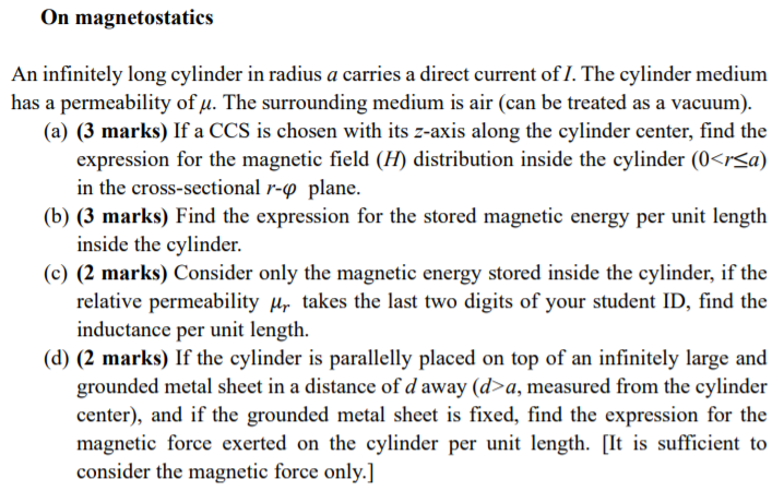 Solved On Magnetostatics An Infinitely Long Cylinder In | Chegg.com