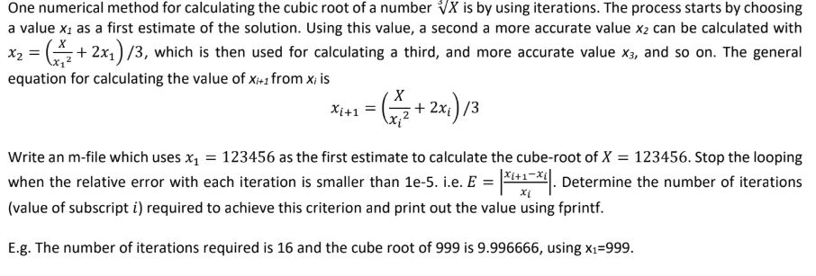 Solved One numerical method for calculating the cubic root | Chegg.com