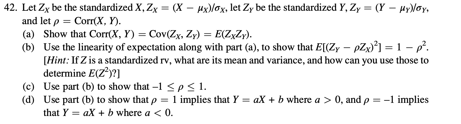 Solved 2. Let ZX be the standardized X,ZX=(X−μX)/σX, let ZY | Chegg.com