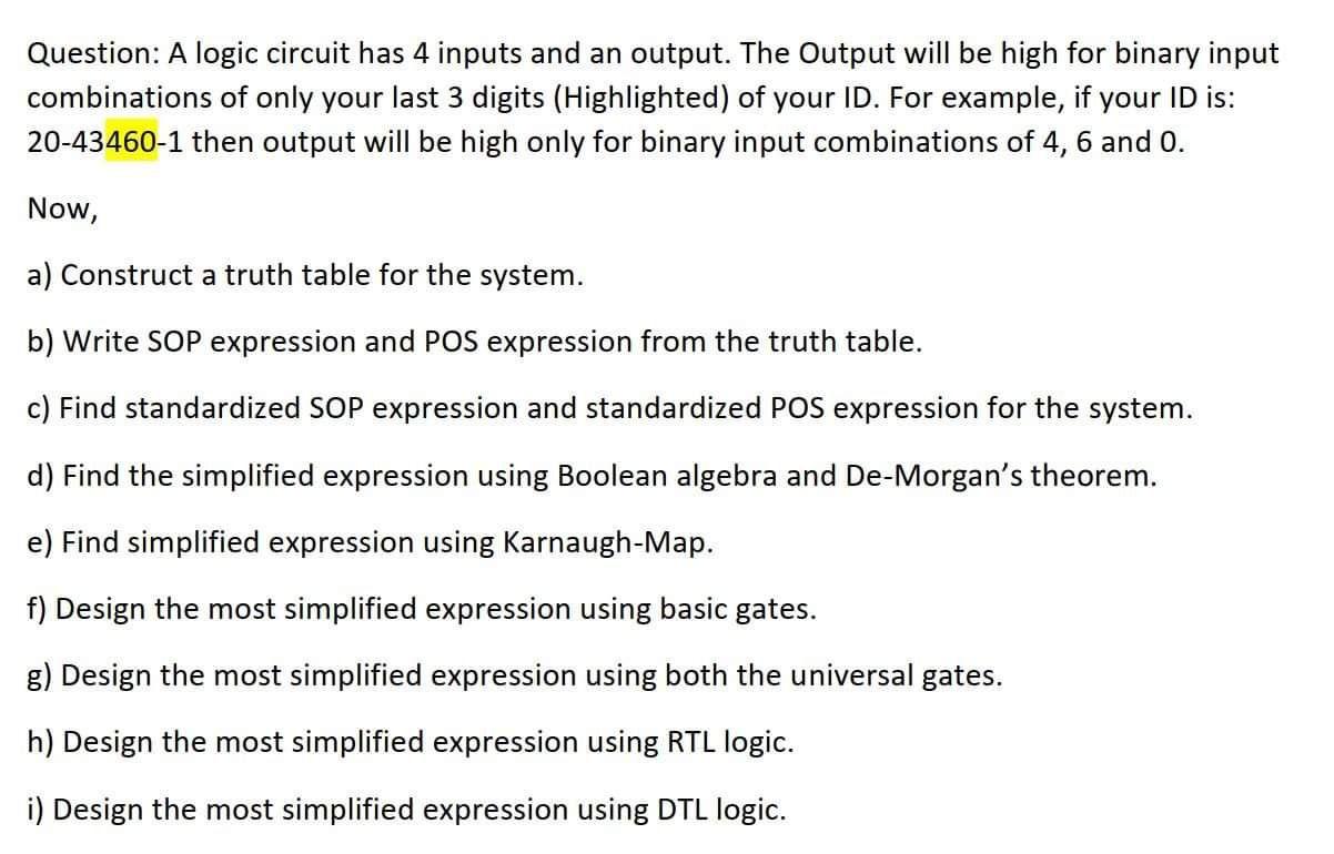 Question: A logic circuit has 4 inputs and an output. | Chegg.com