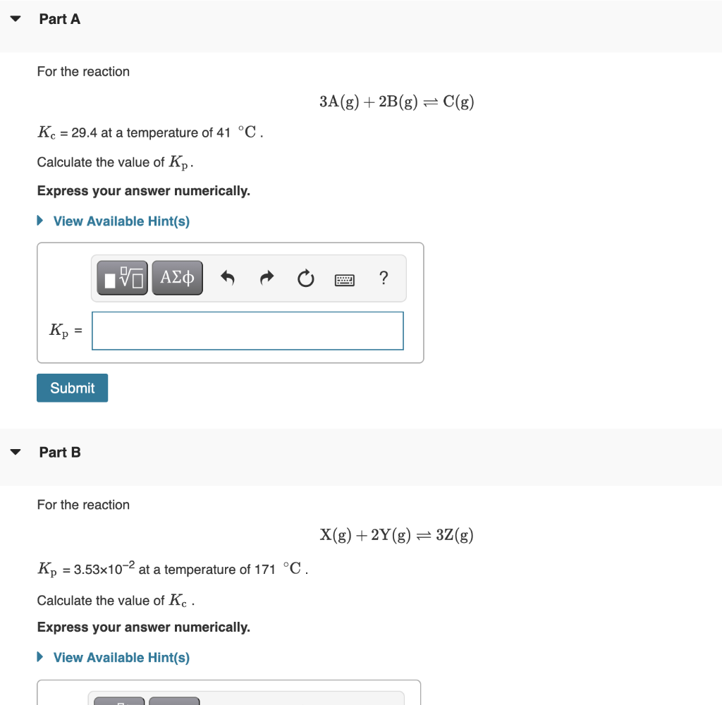 Solved Part A For the reaction 3A(g) + 2B(g) = C(g) Kc = | Chegg.com