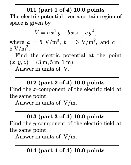 Solved 011 (part 1 of 4) 10.0 points The electric potential | Chegg.com