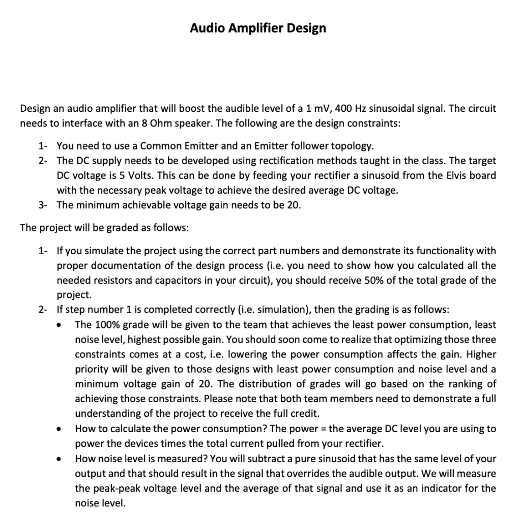 Solved Design an audio amplifier that will boost the audible | Chegg.com