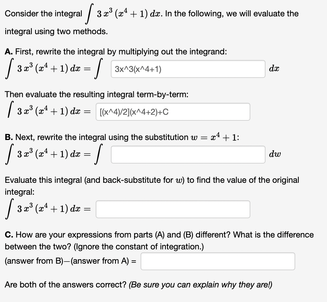 Solved Consider the integral integral using two methods. A. | Chegg.com