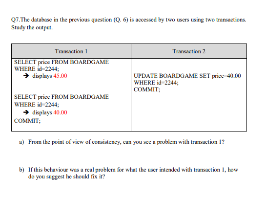 Solved Q7. The database in the previous question (Q. 6) is | Chegg.com