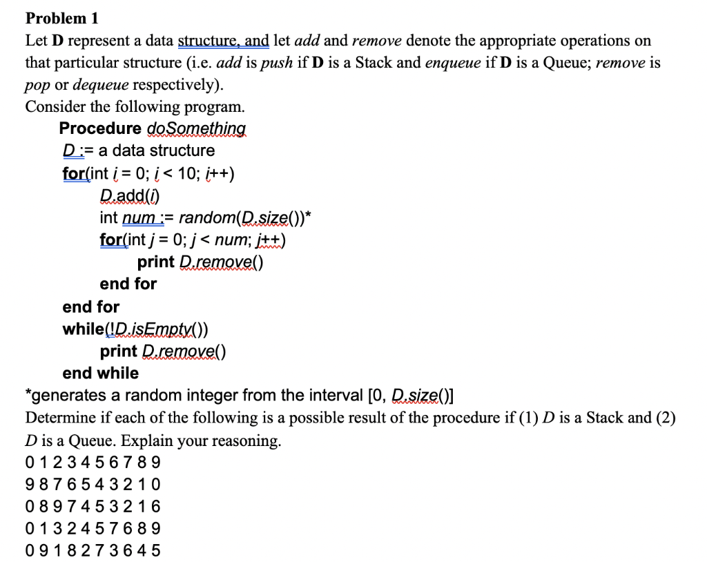 Solved Problem 1 Let D represent a data structure, and let | Chegg.com