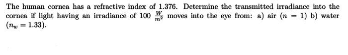 Solved The human cornea has a refractive index of 1.376. | Chegg.com