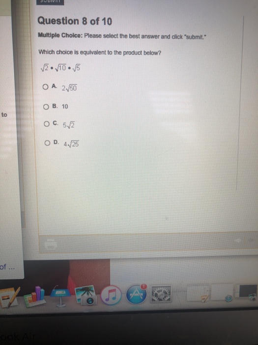 Solved Question 8 of 10 Multiple Choice: Please select the | Chegg.com