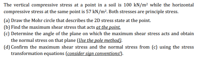 Solved The vertical compressive stress at a point in a soil | Chegg.com