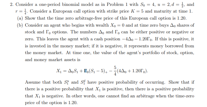 Consider a one-period binomial model as in Problem 1 | Chegg.com