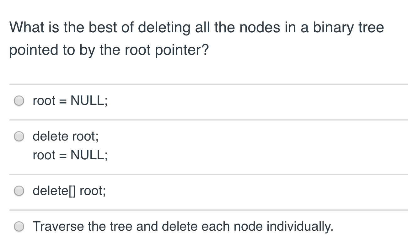 Solved What is the best of deleting all the nodes in a | Chegg.com