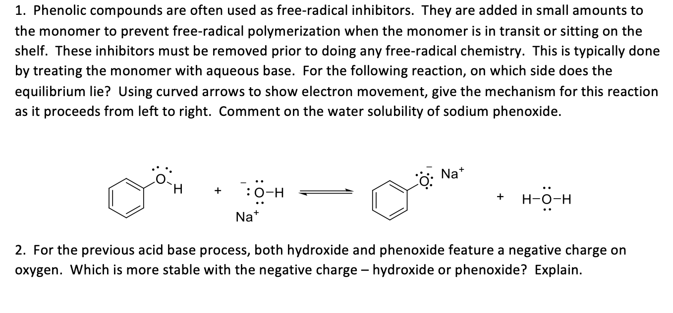 Solved 1. Phenolic compounds are often used as free-radical | Chegg.com