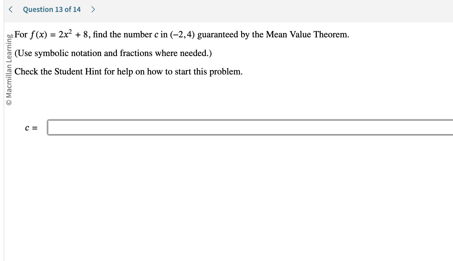Solved For f(x)=2x2+8, find the number c in (−2,4) | Chegg.com