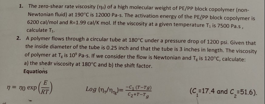 Solved 1. The zero-shear rate viscosity (no) of a high | Chegg.com