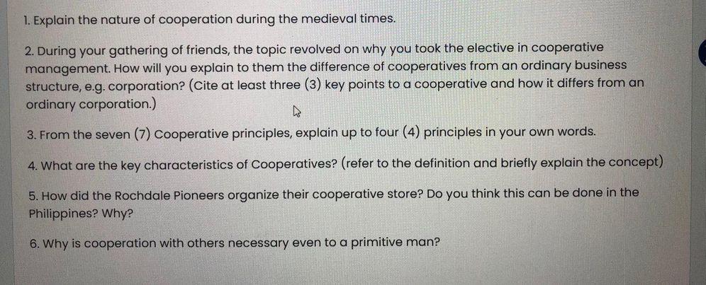 Solved 1. Explain the nature of cooperation during the | Chegg.com