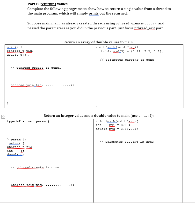 Solved Part B: returning values Complete the following | Chegg.com