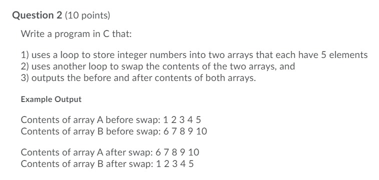Solved Question 1 (10 points) Write a program in C that uses | Chegg.com
