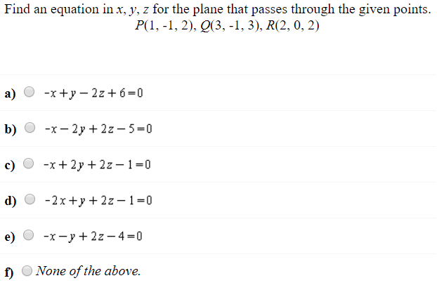 Solved Find An Equation In X, Y, Z For The Plane That Passes 