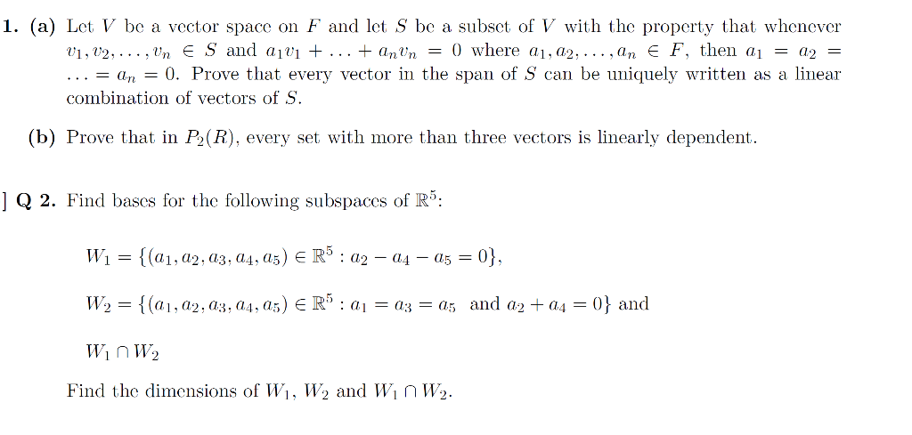 Solved 1 A Let V Be A Vector Space On F And Let S Be A Chegg Com