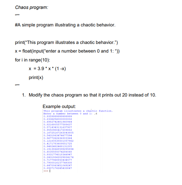 Solved Chaos program: #A simple program illustrating a | Chegg.com