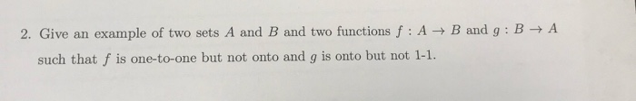 Solved 2, Give an example of two sets A and B and two | Chegg.com