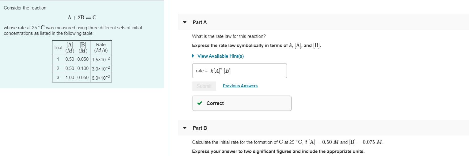 Solved Consider the reaction A + 2BC Part A whose rate at | Chegg.com