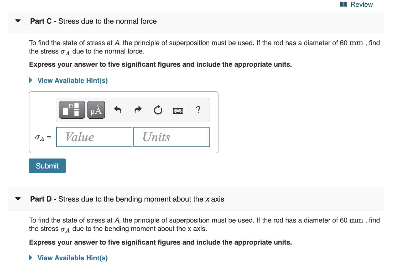 Solved Learning Goal: To determine the state of stress in a | Chegg.com
