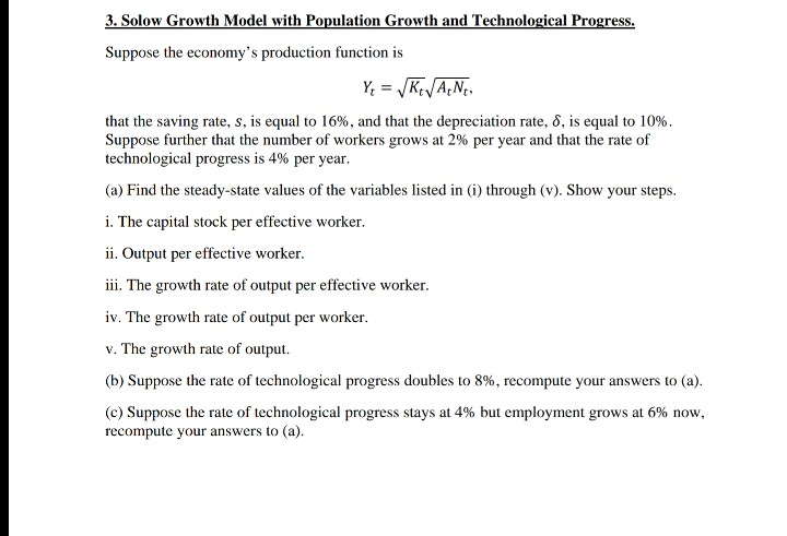 Solved 3. Solow Growth Model with Population Growth and | Chegg.com