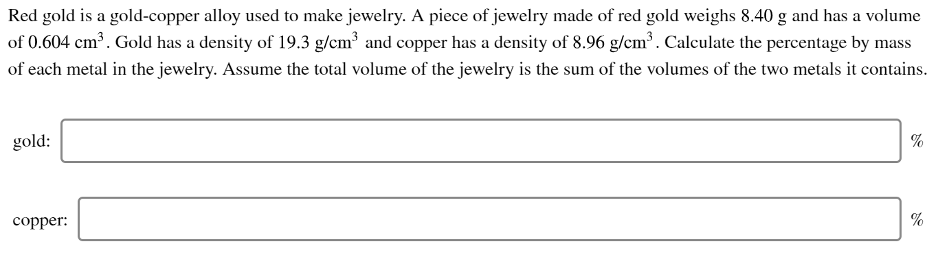 Solved Red gold is a gold-copper alloy used to make jewelry. | Chegg.com