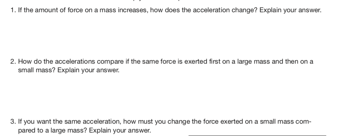 solved-1-if-the-amount-of-force-on-a-mass-increases-how-chegg