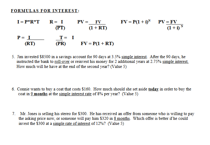 Solved Formulas For Interest I P R T Fv P 1 I N Pv Chegg Com