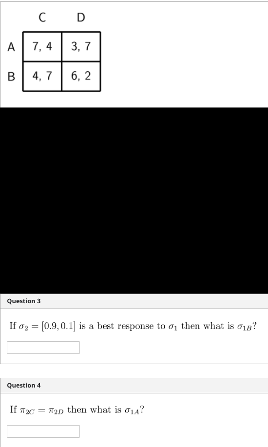 Solved C D D A 7, 4 3, 7 B 4, 7 6, 2 Question 3 If 02 = | Chegg.com