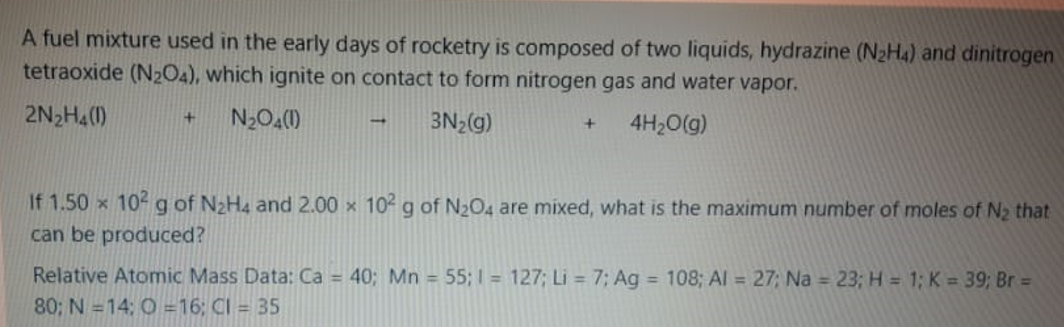 Solved A fuel mixture used in the early days of rocketry is | Chegg.com