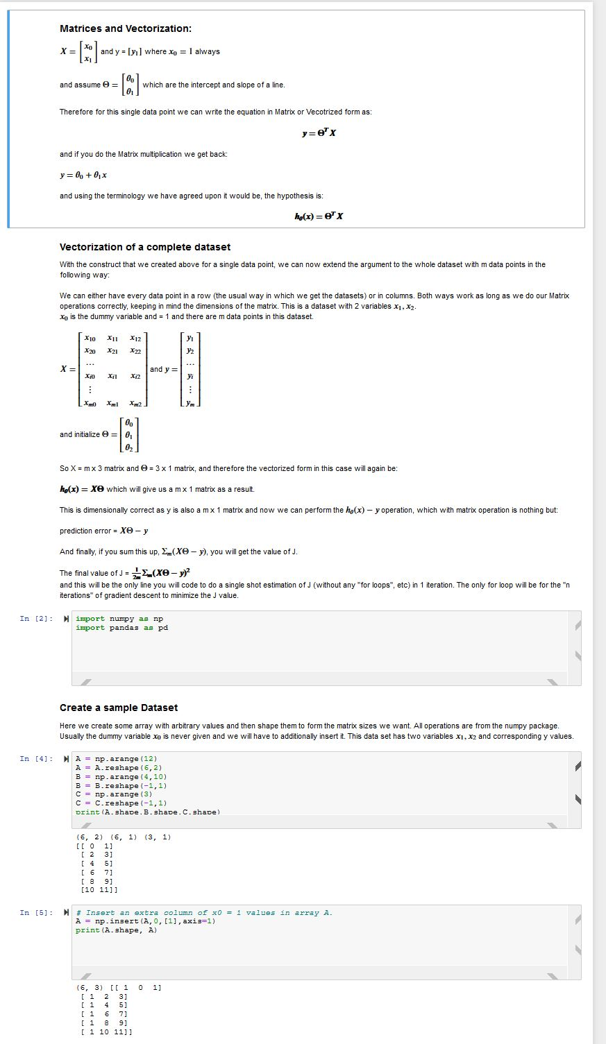 Matrices and Vectorization: y = [y] where Xo = 1 always and assume = which are the intercept and slope of a line. Therefore f