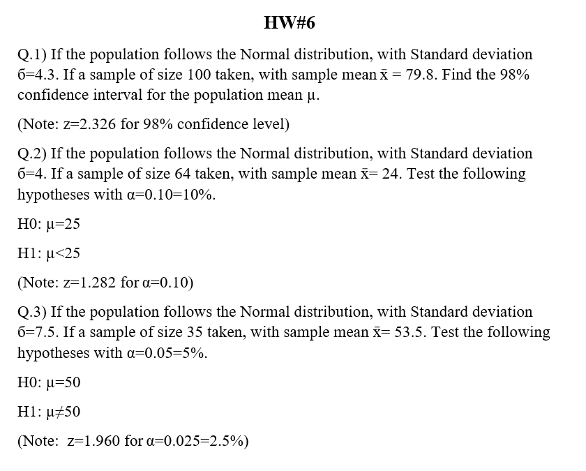 Solved Q.1) If the population follows the Normal | Chegg.com