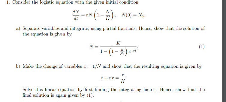 Solved 1. Consider the logistic equation with the given | Chegg.com