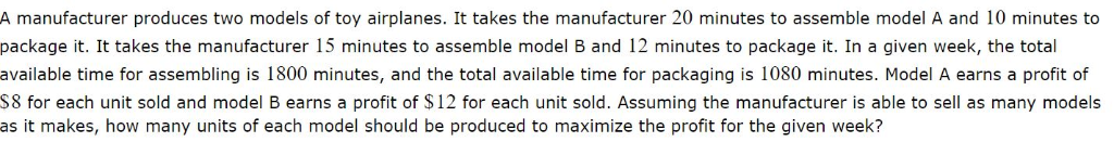 solved-a-manufacturer-produces-two-models-of-toy-airplanes-chegg