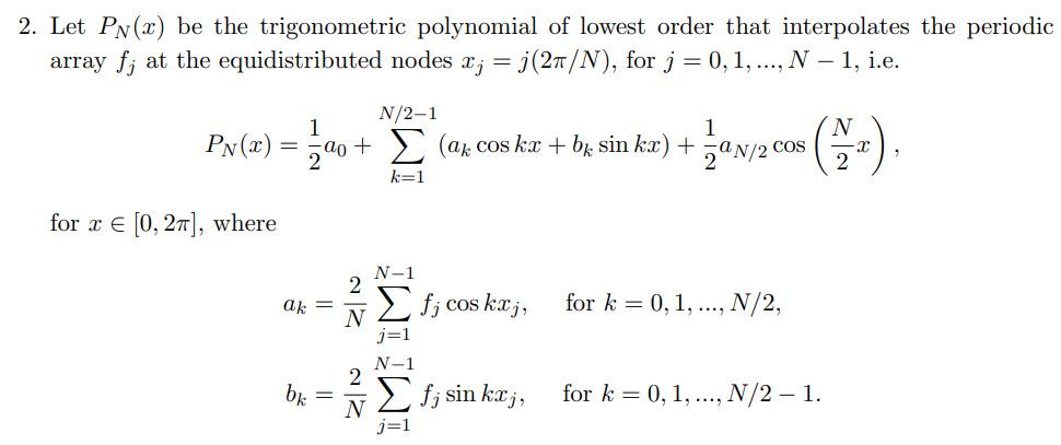 2. Let PN(x) be the trigonometric polynomial of | Chegg.com