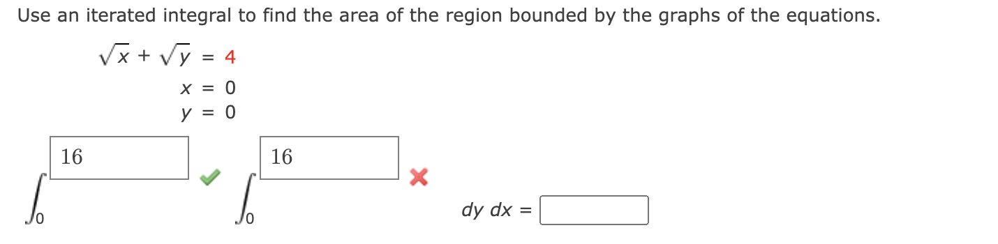 Solved Use An Iterated Integral To Find The Area Of The | Chegg.com