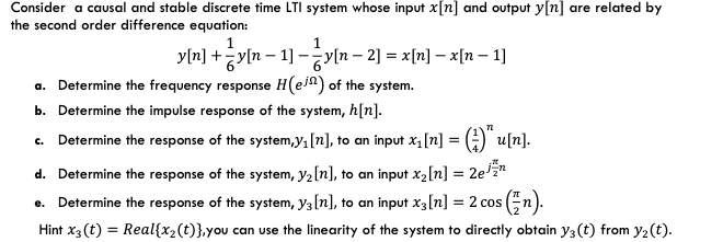 Solved Consider a causal and stable discrete time LTI system | Chegg.com