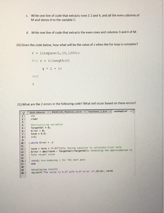 Solved 15) Write 1 line of code that creates an array that | Chegg.com