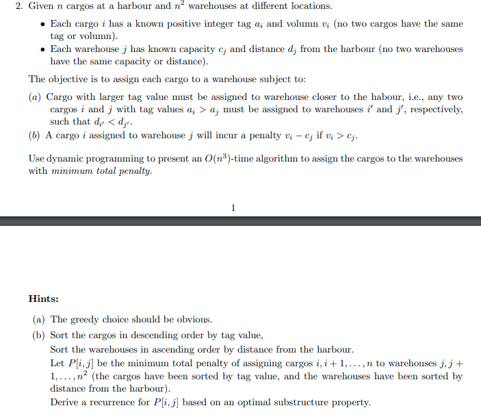 Solved 2. Given n cargos at a harbour and n2 warehouses at | Chegg.com