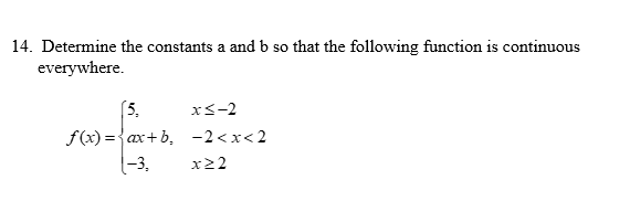 Solved 4. Determine The Constants A And B So That The 