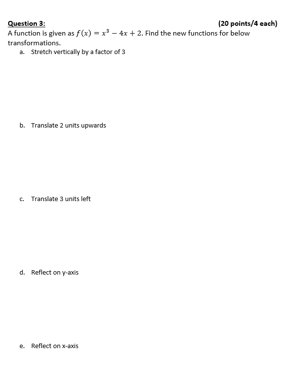 Solved Question 3: (20 points/4 each) A function is given as | Chegg.com